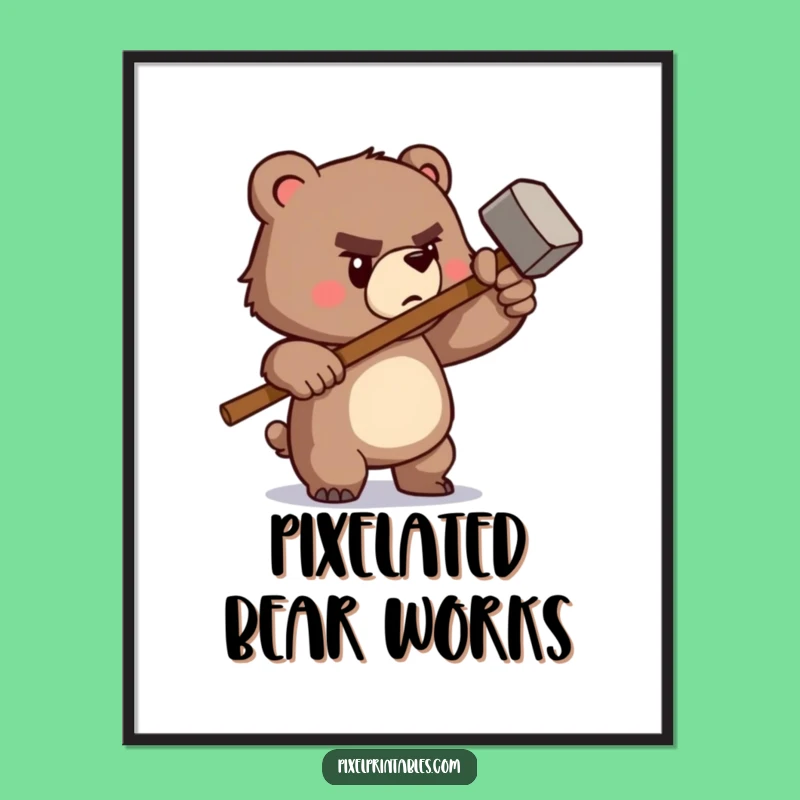 Funny Pixel Bear Hammer Digital Art: Printable Retro Decor, Amazing Funny Gift