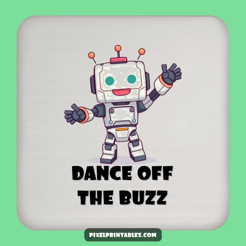 Funny Robot Dance Coaster - Protect Surface with Joy