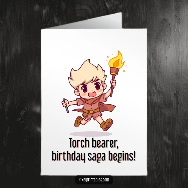 Funny Free Printable Birthday Card featuring a determined character sprinting with a flaming torch, ready to celebrate.