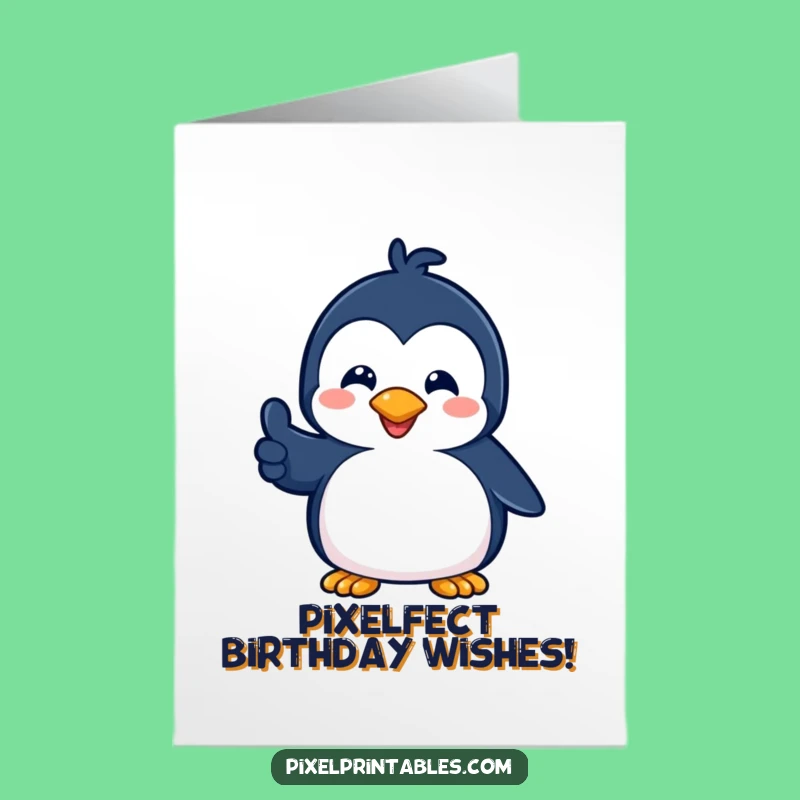 Free Printable Pixel Penguin Birthday Card - Retro Funny Downloadable Gift
