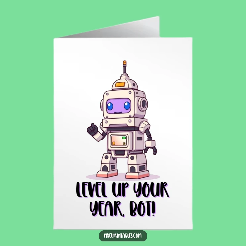Free Printable Robot Birthday Card: Funny Pixel Builder DIY Downloadable Gift!