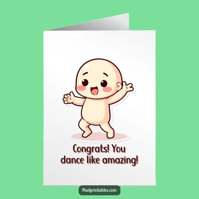 Free Printable Pixel Dance Congrats Card: Funny Chunky Limbs, Downloadable Celebration!