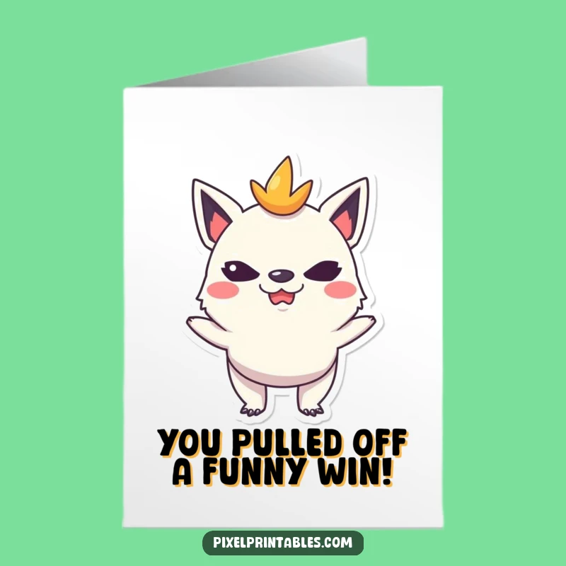 Free Printable Congrats Card: Goofy Pixel Creature, Funny Downloadable Gift
