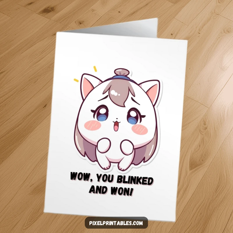 Funny free printable congratulations card: a character stares wide-eyed at a blinking light, signifying unexpected and delightful achievements.