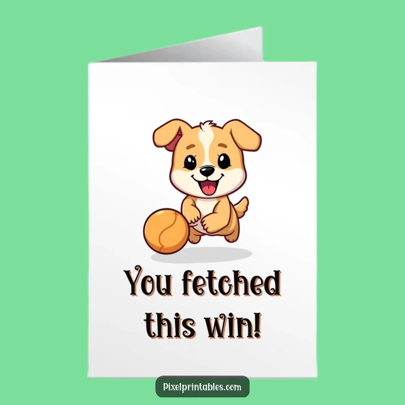 Hilarious Free Printable Congrats Card: Pixel Dog Ball Chase Downloadable Gift
