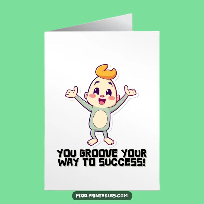 Free Printable Congrats Card: Funny Dancing Character, Downloadable Celebration Gift