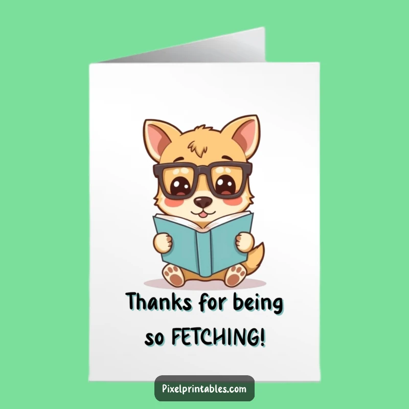 Free Printable Thank You Card: Funny Dog Reading, Hilarious Downloadable Gratitude Gift