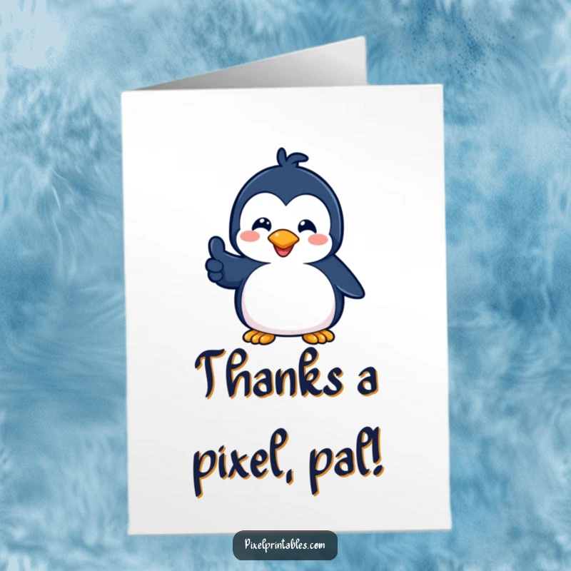 Funny Free Printable Thank You Card: A playful pixelated penguin giving a pixelated thumbs up, expressing thanks with downloadable pixel art.