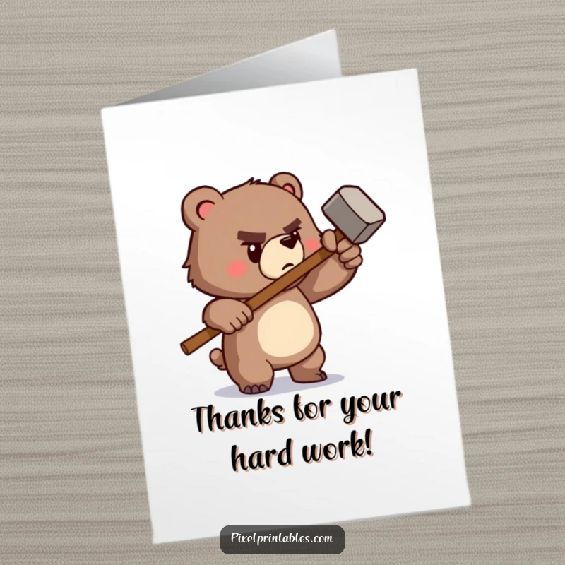 Funny Free Printable Thank You Card: A determined pixelated bear wielding a tiny pixelated hammer, offering thanks with downloadable strength.