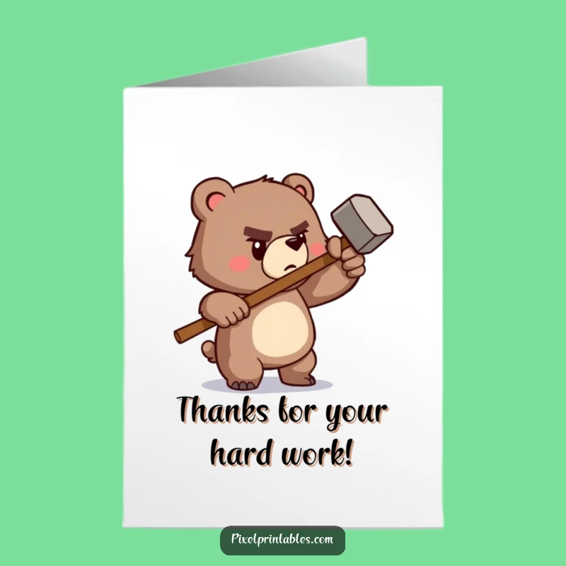 Free Printable Pixel Bear Hammer Thank You Card - Funny Downloadable Gift
