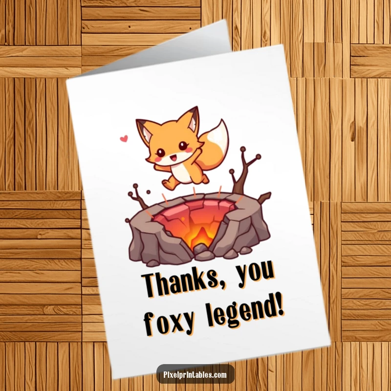 Funny Free Printable Thank You Card: Cute fox character jumping a pixelated lava pit, a daring DIY gift.