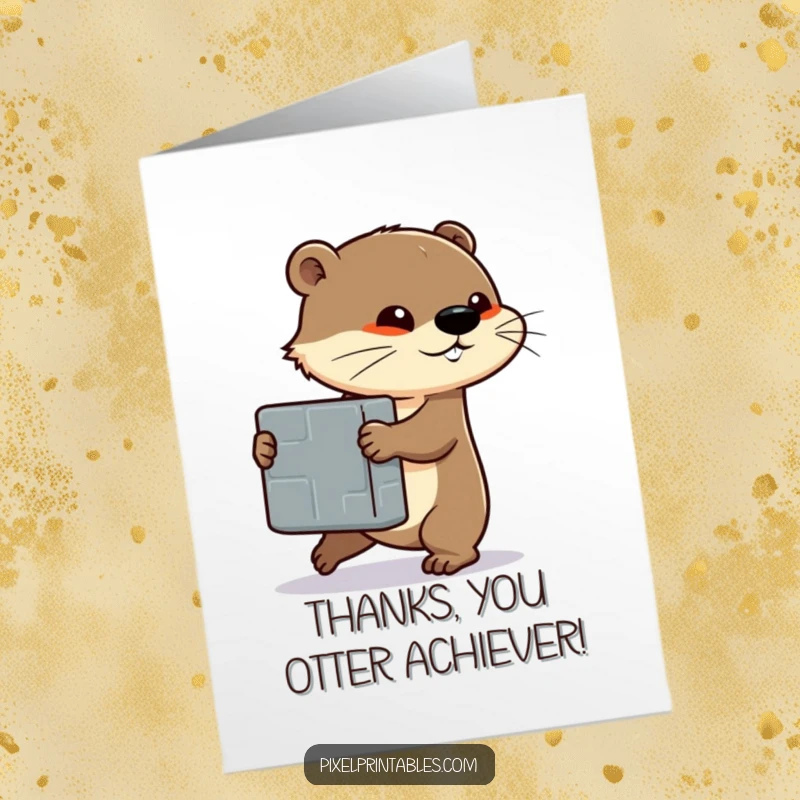 Funny Free Printable Thank You Card: Determined otter character pushing a large pixelated block, a strong DIY gift.